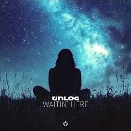 Unlog — Waitin' Here — обложка